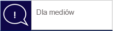 Dla mediów. 